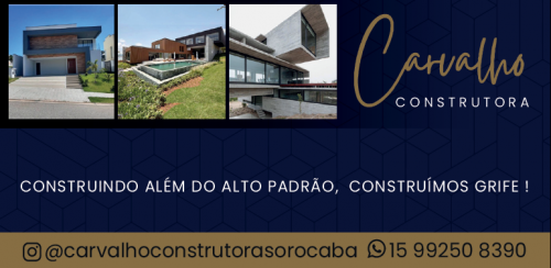 Construções em sorocaba - Carvalho Construtora